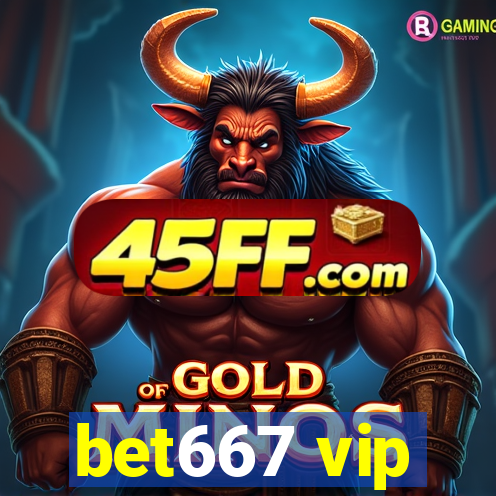 bet667 vip